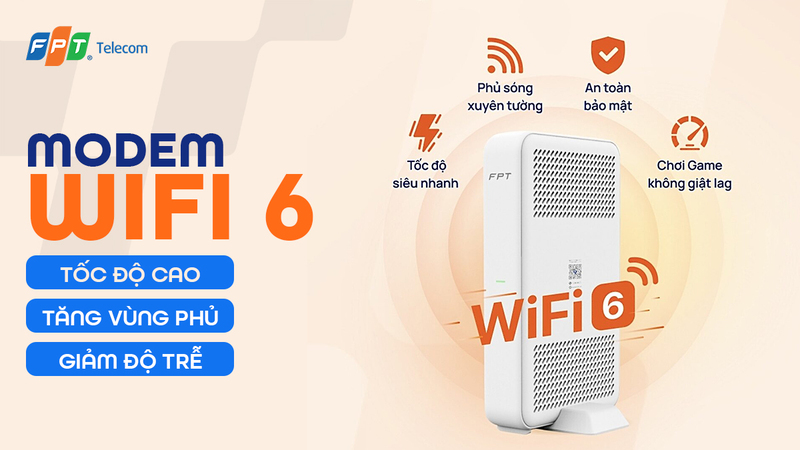 Wifi 6 Là Gì? modem wifi 6 FPT long an 0938810338